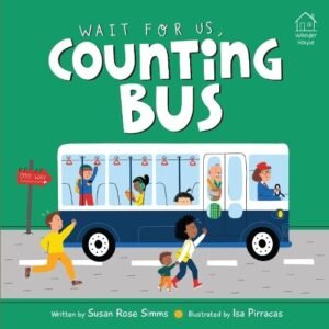Wait For Us Counting Bus