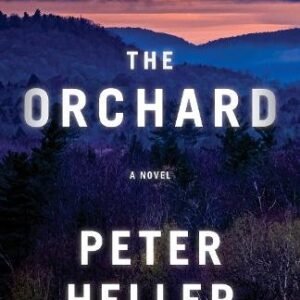 The Orchard A Novel