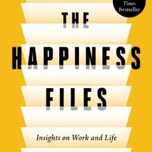The Happiness Files