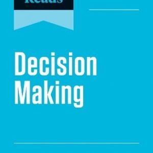 Hbrs 10 Must Reads On Decision Making