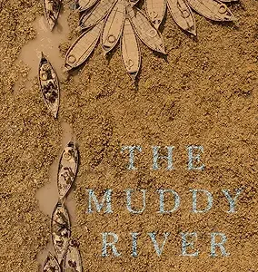 The Muddy River