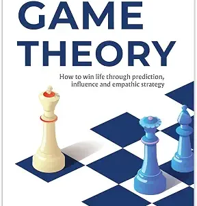 The Art Of Game Theory