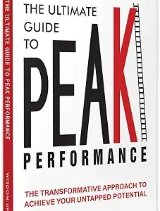 The Ultimate Guide To Peak Performance