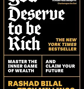 You Deserve To Be Rich