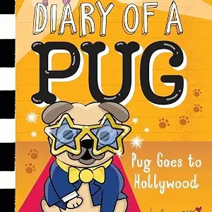 Diary Of A Pug # 15 Pug Goes To Hollywood