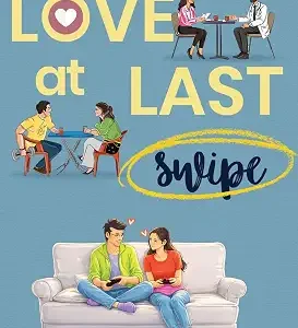 Love At Last Swipe