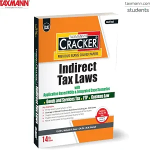 Taxmanns Cracker Indirect Tax Laws
