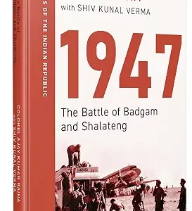 1947 The Battle Of Badgam And Shalateng
