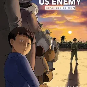 They Called Us Enemy