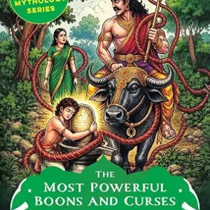 The Most Powerful Boons And Curses Of Indian Mythology