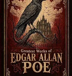 Greatest Works Of Edgar Allan Poe
