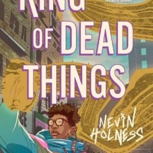 King Of Dead Things