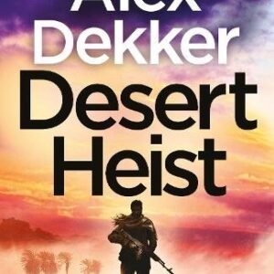 Desert Heist