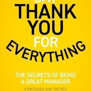 Say Thank You Foe Everything