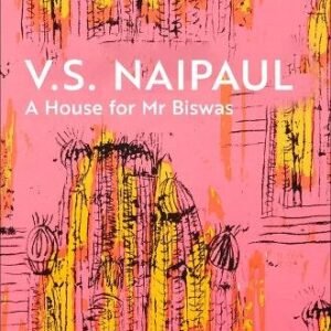 A House For Mr Biswas