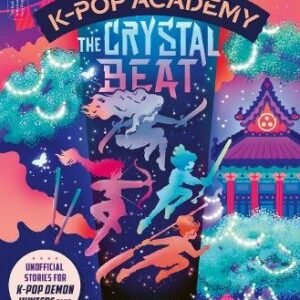 K Pop Academy The Crystal Beat