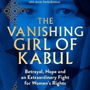 The Vanishing Girl Of Kabul