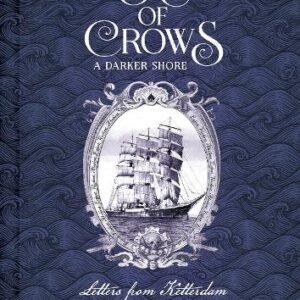 Six Of Crows A Darker Shore