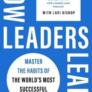 How Leaders Learn