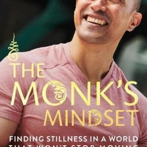 The Monks Mindset