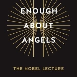 Enough About Angels