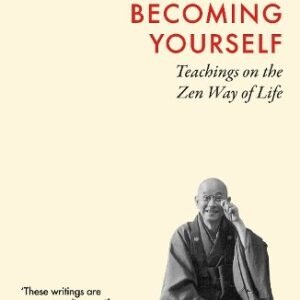 Becoming Yourself
