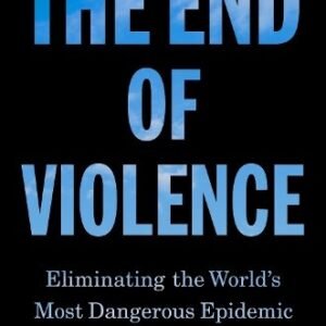The End Of Violence