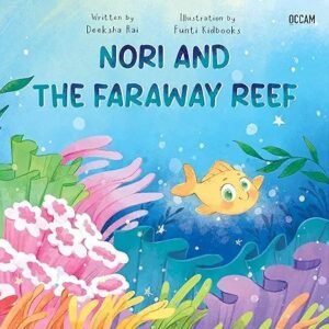 Nori And The Faraway Reef