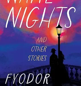 White Nights And Other Stories