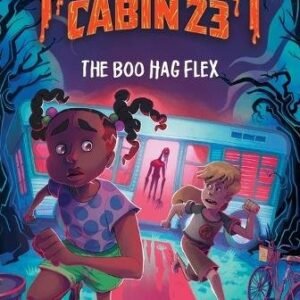 Tales From Cabin 23 The Boo Hagflex