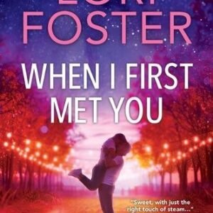 When I First Met You