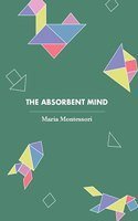 The Absorbent Mind